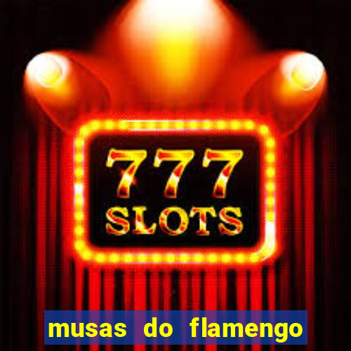 musas do flamengo peladas 2016